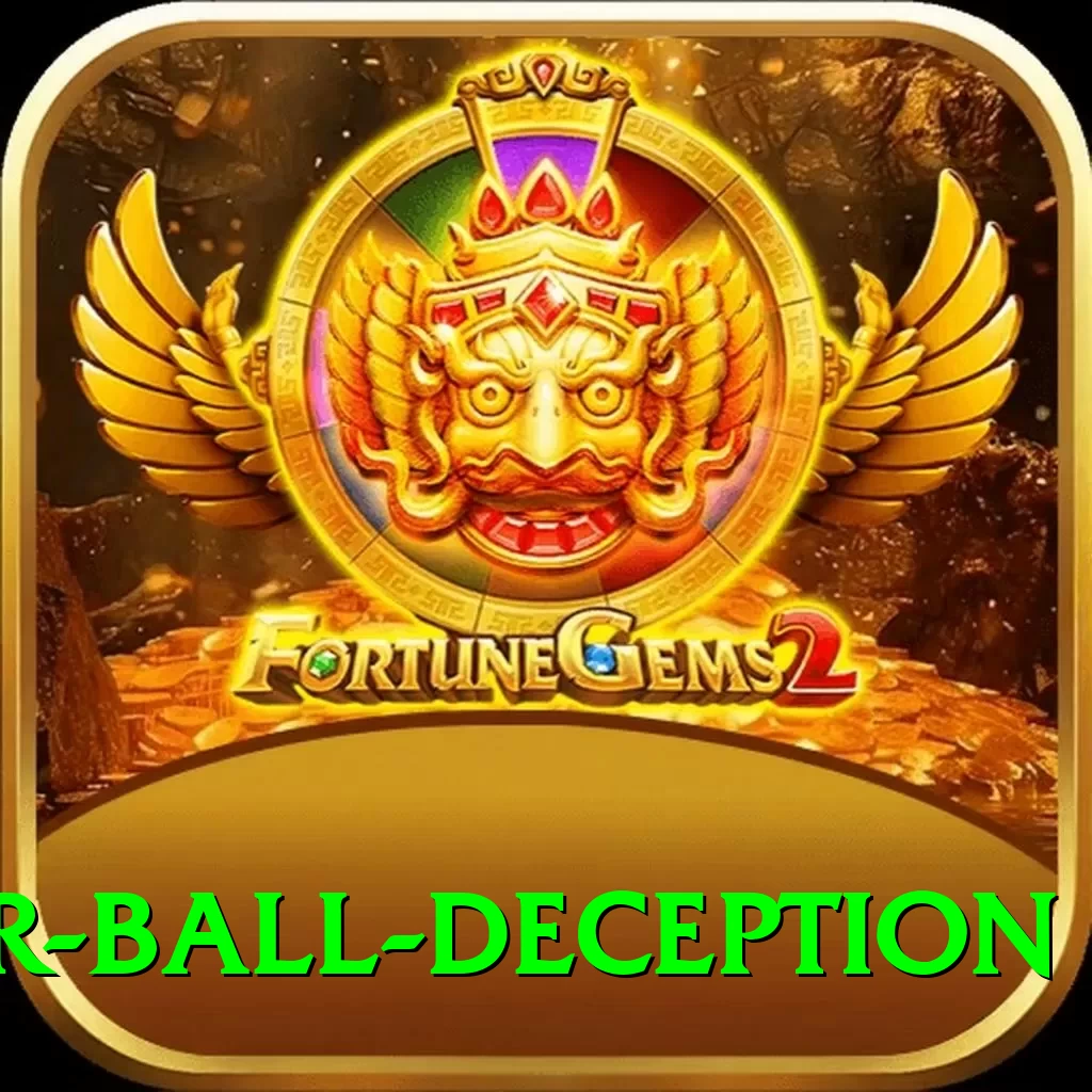 slower ball deception VIP - 2